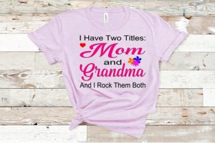 I Have Titles Mom and Grandma Design Review