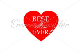 Mother s Day Heart Best Mom Ever Design Review