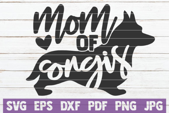 Review: Mom of Corgis Cut File for Embroidery