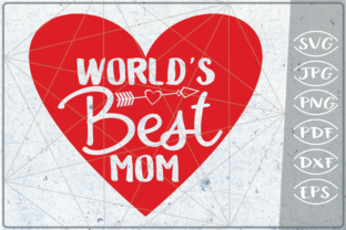 World's Best Mom Happy Mother's Day SVG Review